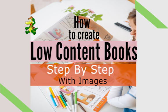 Download HOW CREATE LOW CONTENT BOOKS and SELL - Premium Bundle