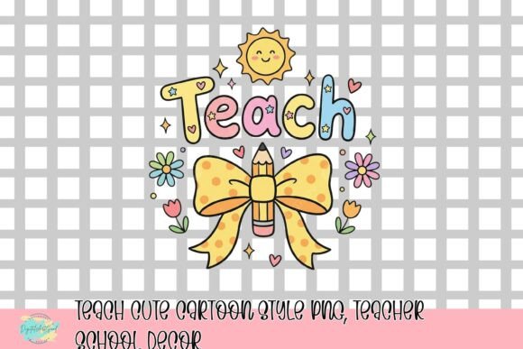 Download Teach Cute Cartoon Style PNG, Teacher School Decor - Cartoon Collection